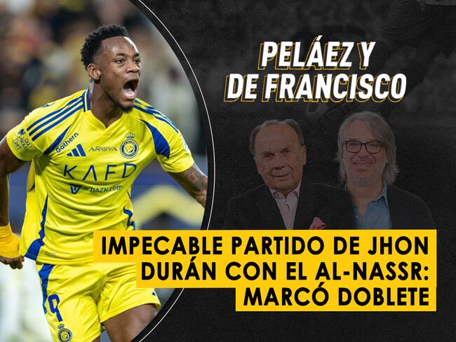 Impecable partido de Jhon Durán con el Al-Nassr- marcó doblete