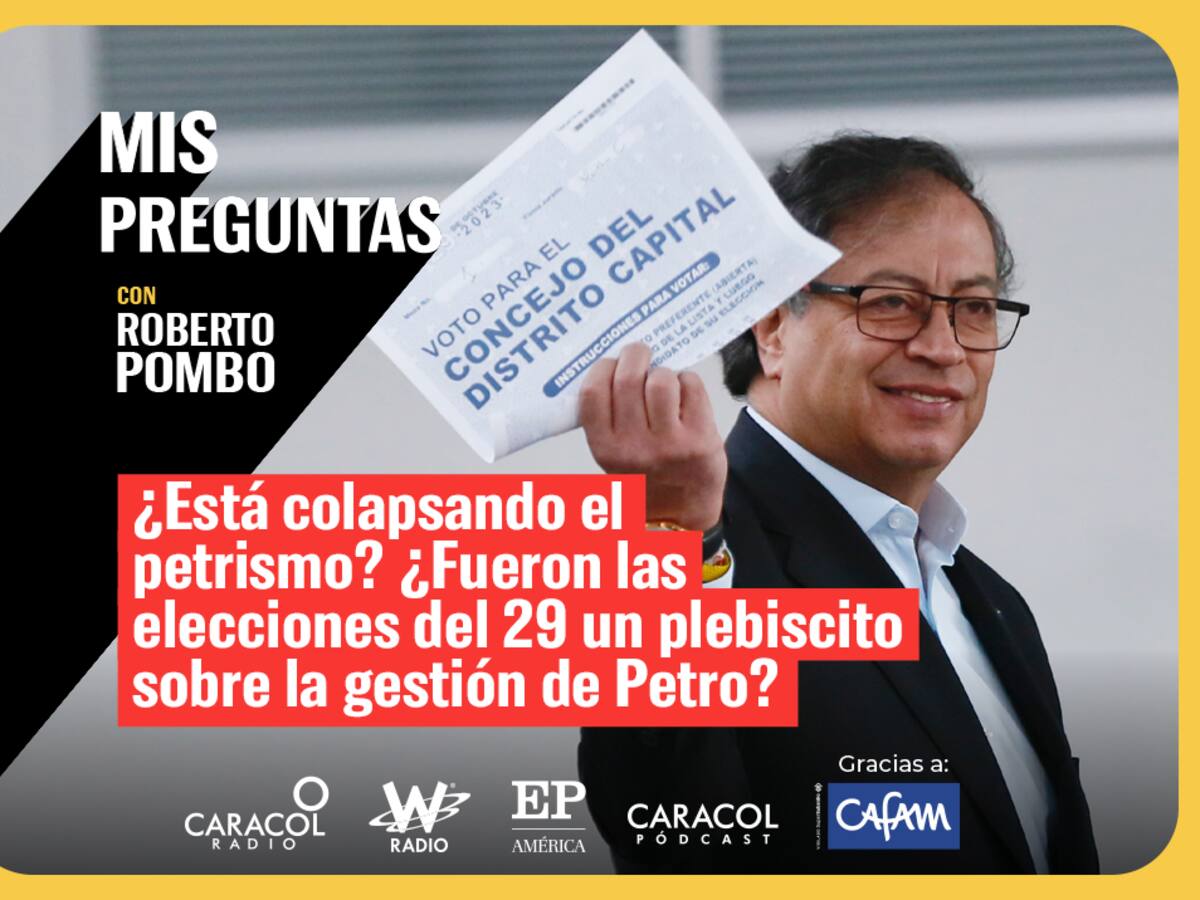 Mis Preguntas, con Roberto Pombo: ¿elecciones fueron un plebiscito de la gestión de Petro?