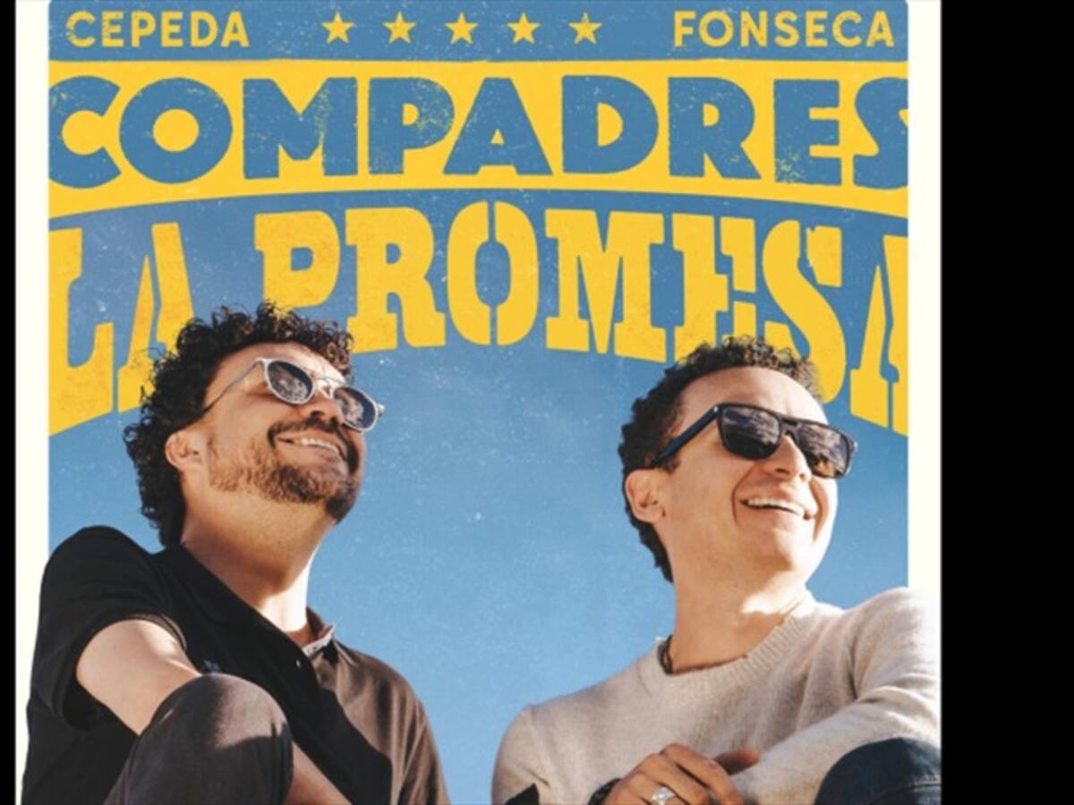 La Promesa, la canción de bienvenida a la navidad, hecha por Fonseca y Cepeda
