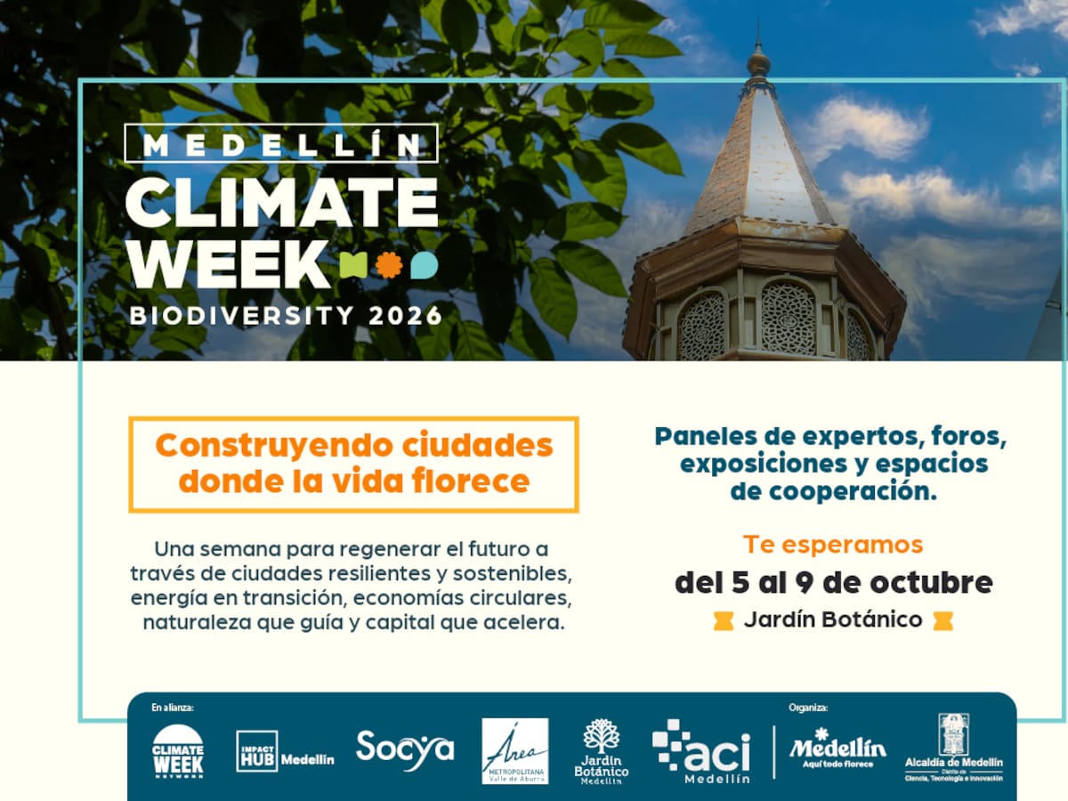 Así será el Climate Week Biodiversity 2026 en Medellín: participantes y cómo inscribirse