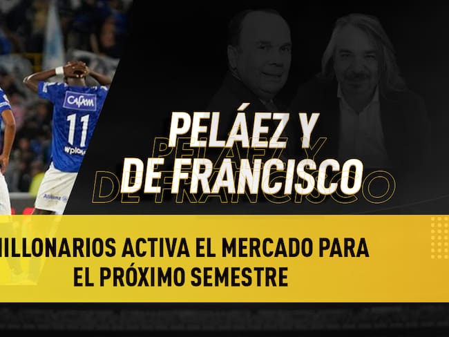 Escuche aquí el audio completo de Peláez y De Francisco de este 14 de junio