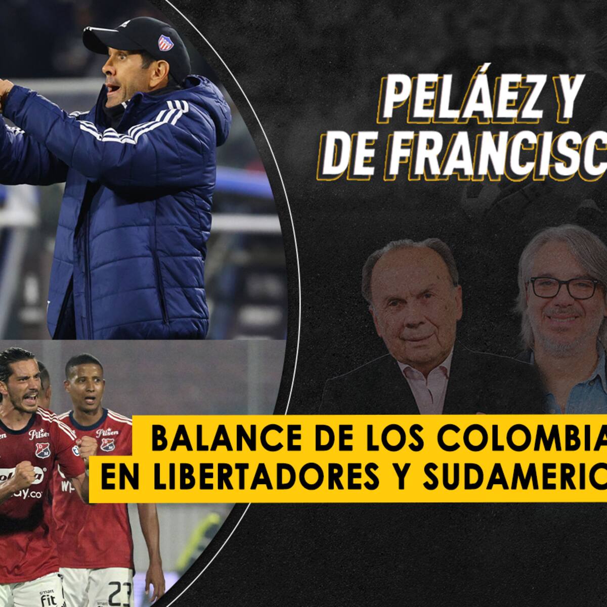 Escuche aquí el audio completo de Peláez y De Francisco de este 15 de agosto de 2024