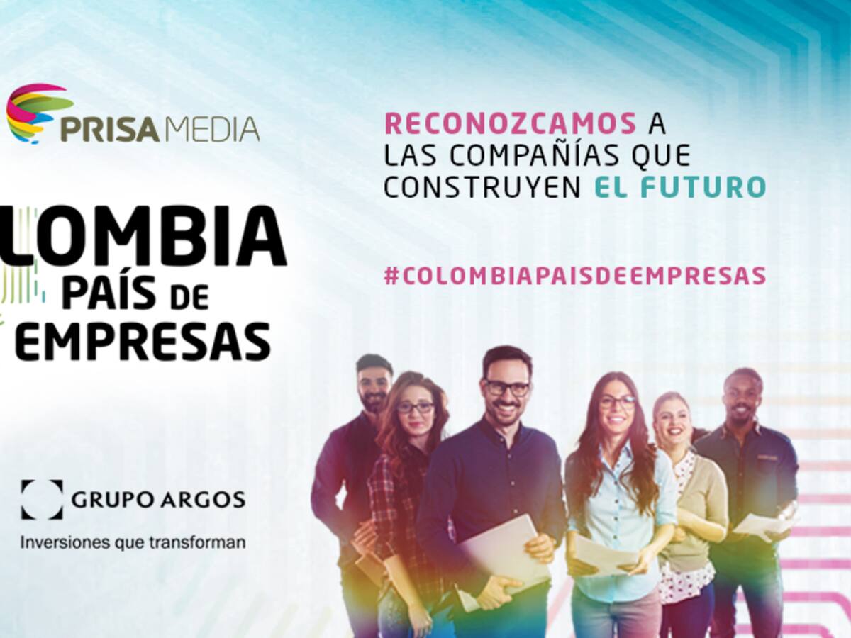 Colombia país de empresas : Una mirada a la historia y vocación empresarial