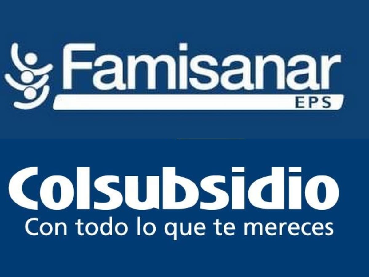 Famisanar EPS tiene una deuda de más de $781 mil millones con Colsubsidio