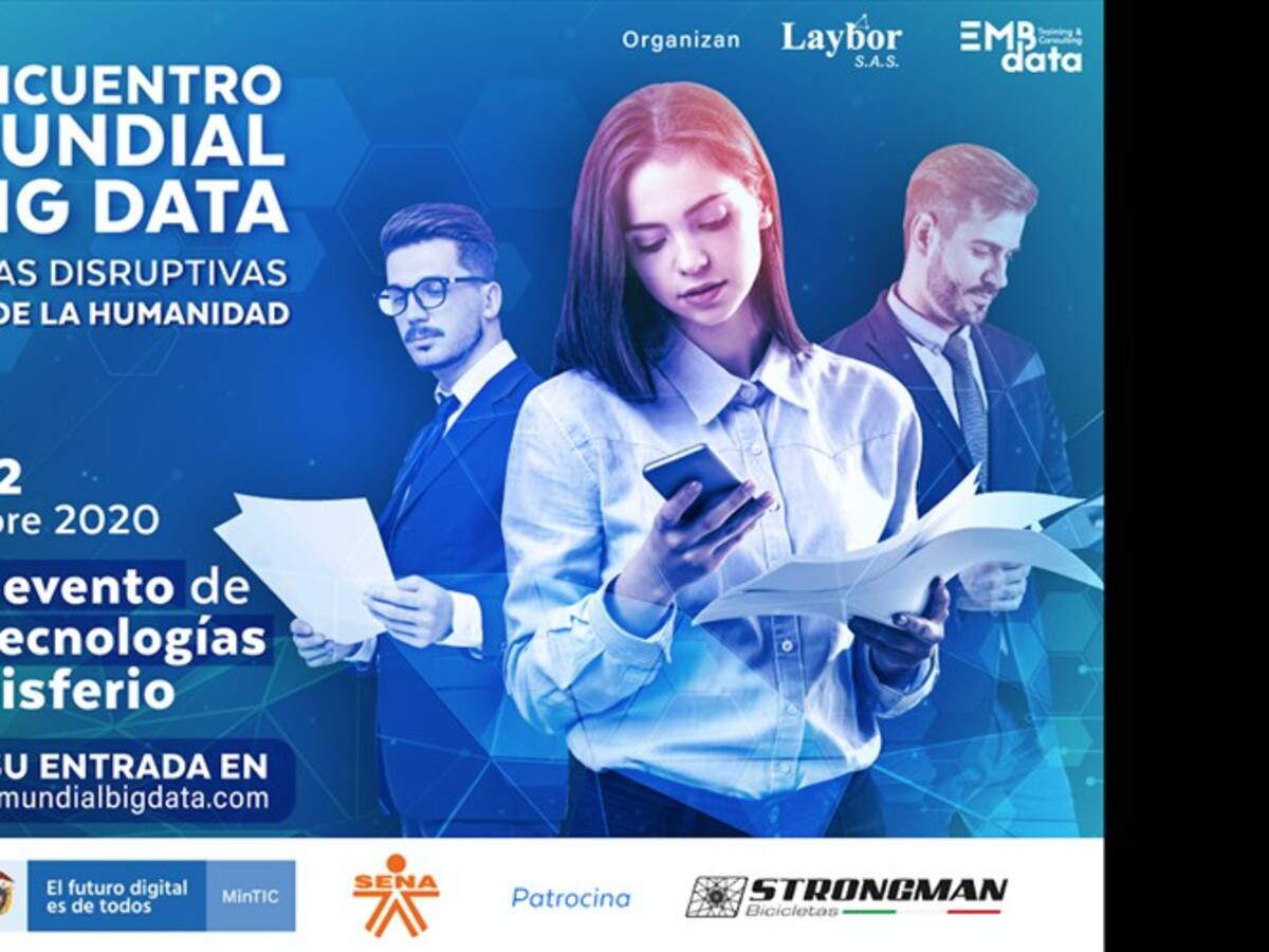 Conozca el evento de Tecnologías Disruptivas al Servicio de la Humanidad