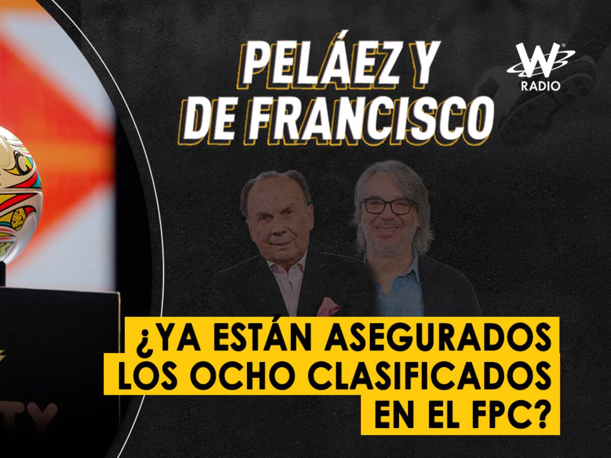 Escuche aquí el audio completo de Peláez y De Francisco de este 22 de abril de 2024