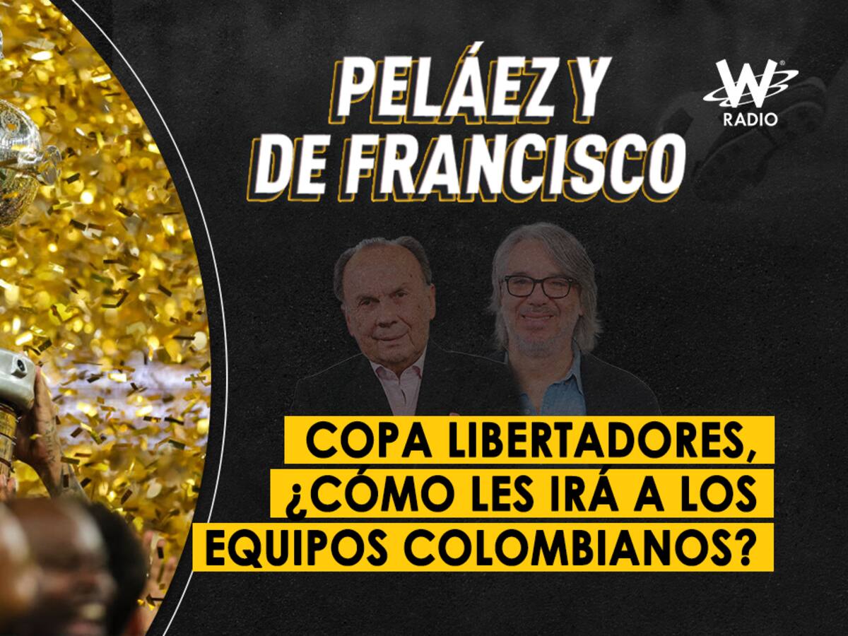 Escuche aquí el audio completo de Peláez y De Francisco de este 6 de febrero de 2024
