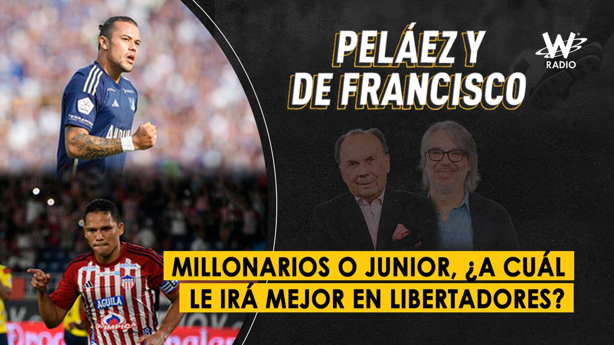 Millonarios o Junior, ¿a cuál le irá mejor en Libertadores?