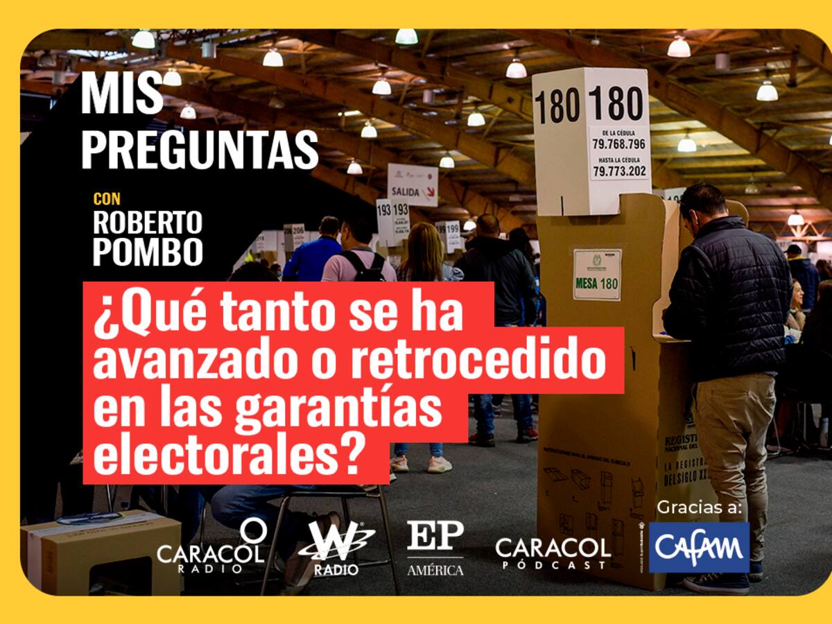 Mis preguntas, con Roberto Pombo: los riesgos para la jornada electoral del 29 de octubre