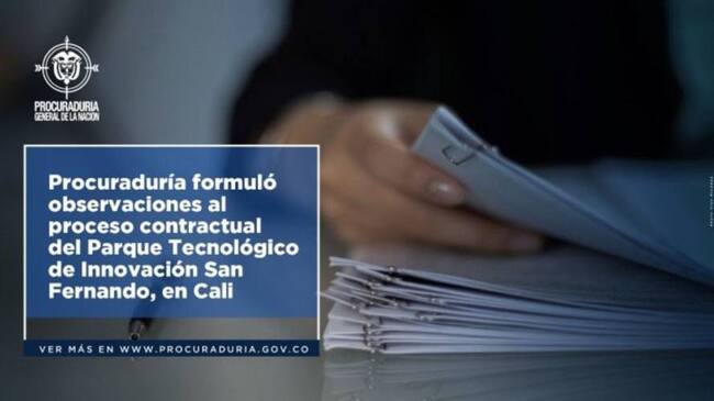 Procuraduría formuló observaciones al proceso del Parque Tecnológico. Foto: Procuraduría.