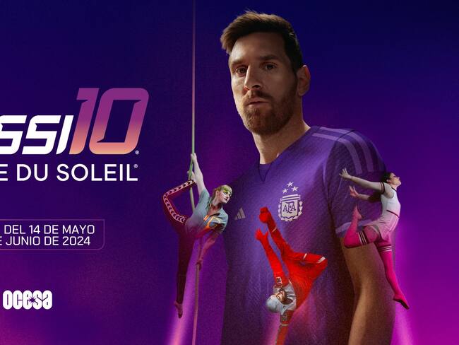 Todo lo que debe saber del 'Circo del Sol: Messi 10'. Imagen: suministrada.