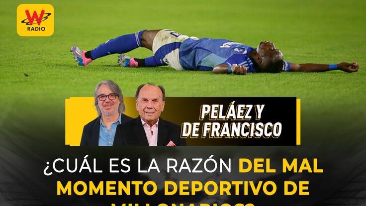 ¿Cuál es la razón del mal momento deportivo de Millonarios?