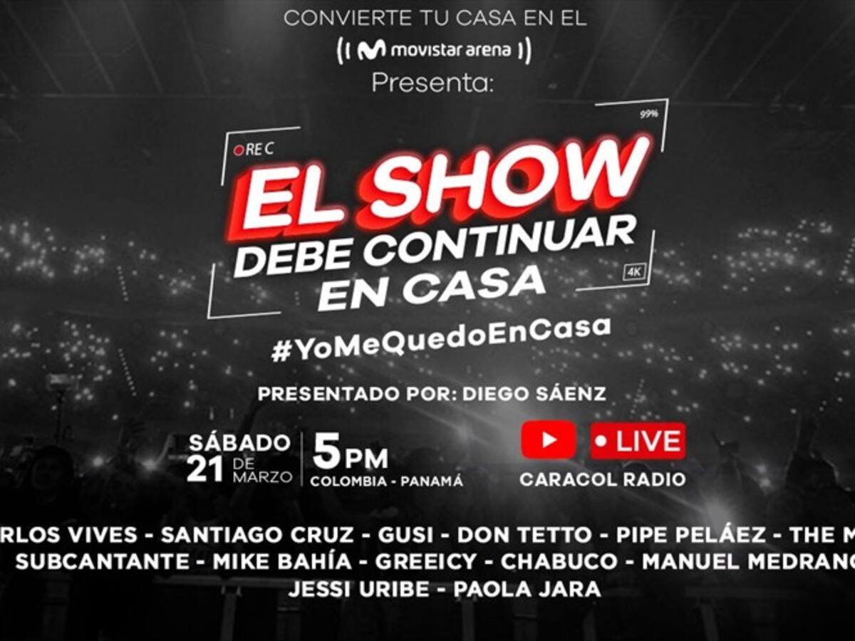 ¡El show debe continuar en casa!, el concierto que llevará la música a su hogar