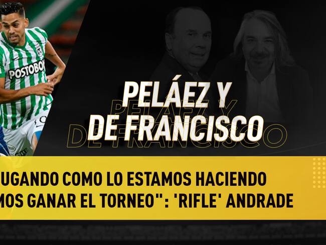 Escuche aquí el audio completo de Peláez y De Francisco de este 7 de abril