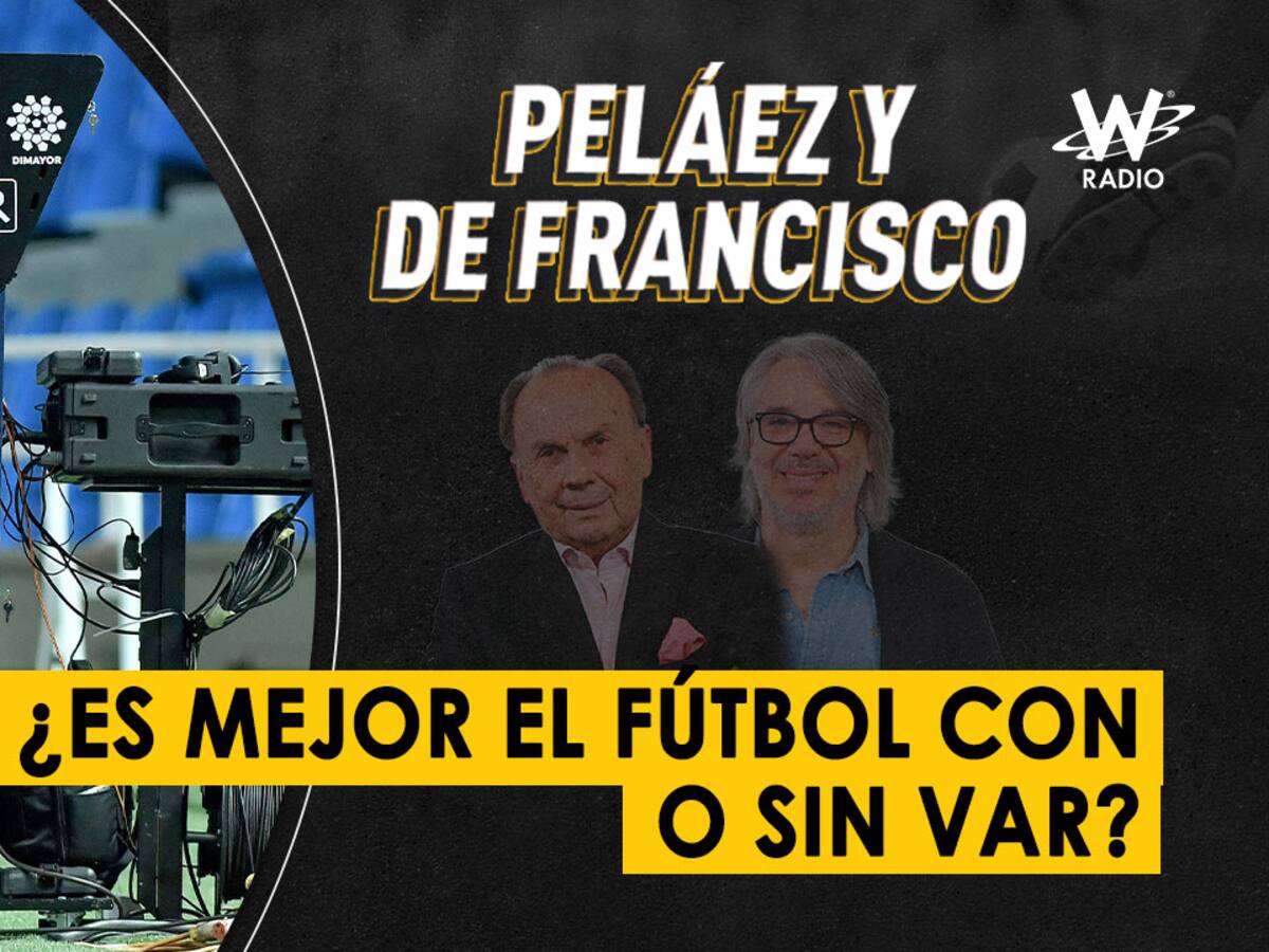 Escuche aquí el audio completo de Peláez y De Francisco de este 16 de mayo de 2024