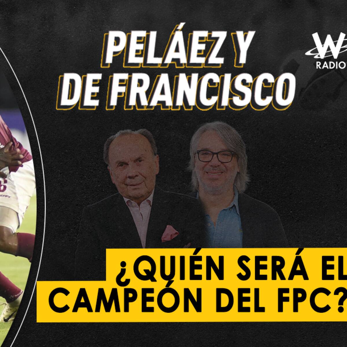 Escuche aquí el audio completo de Peláez y De Francisco de este 20 de diciembre de 2024
