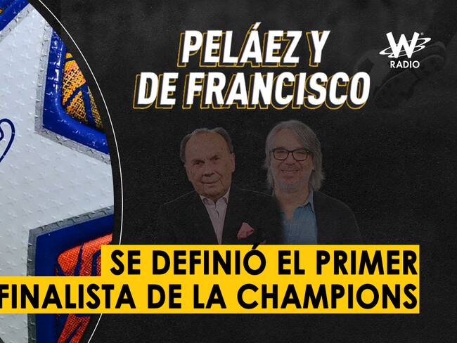 Escuche aquí el audio completo de Peláez y De Francisco de este 7 de mayo de 2024