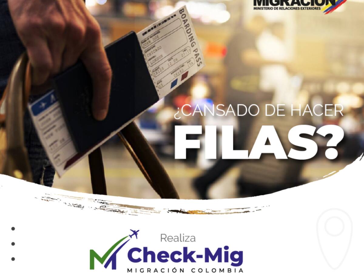 Migración Colombia reporta normalidad en el servicio de Check Mig
