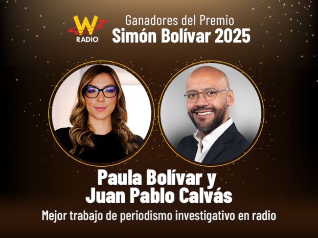 Paula Bolívar y Juan Pablo Calvás ganan Premio Simón Bolívar a mejor trabajo investigativo en radio