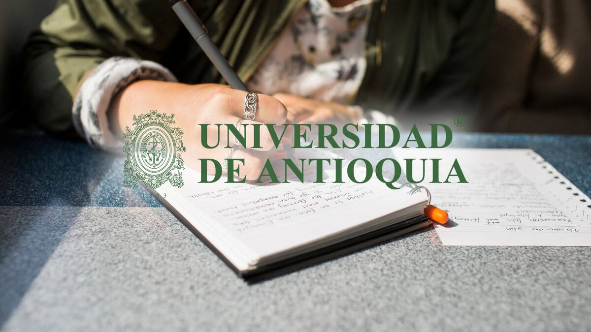 ¿Cómo entrar a estudiar un pregrado en la Universidad de Antioquia?