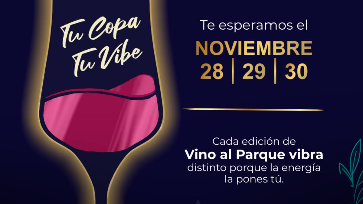 El vino brillará en Bogotá: Vino al parque regresa del 28 al 30 de noviembre