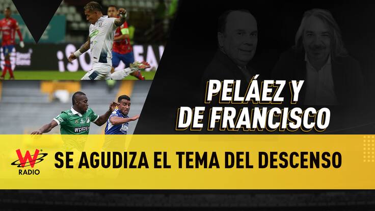 Escuche aquí el audio completo de Peláez y De Francisco de este 23 de marzo