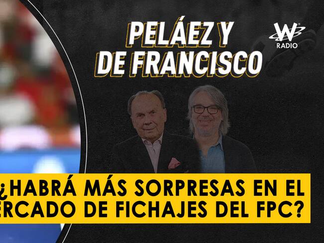 Escuche aquí el audio completo de Peláez y De Francisco de este 17 de enero de 2025