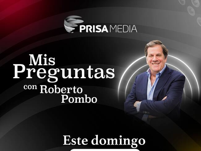 Mis Preguntas, con Roberto Pombo