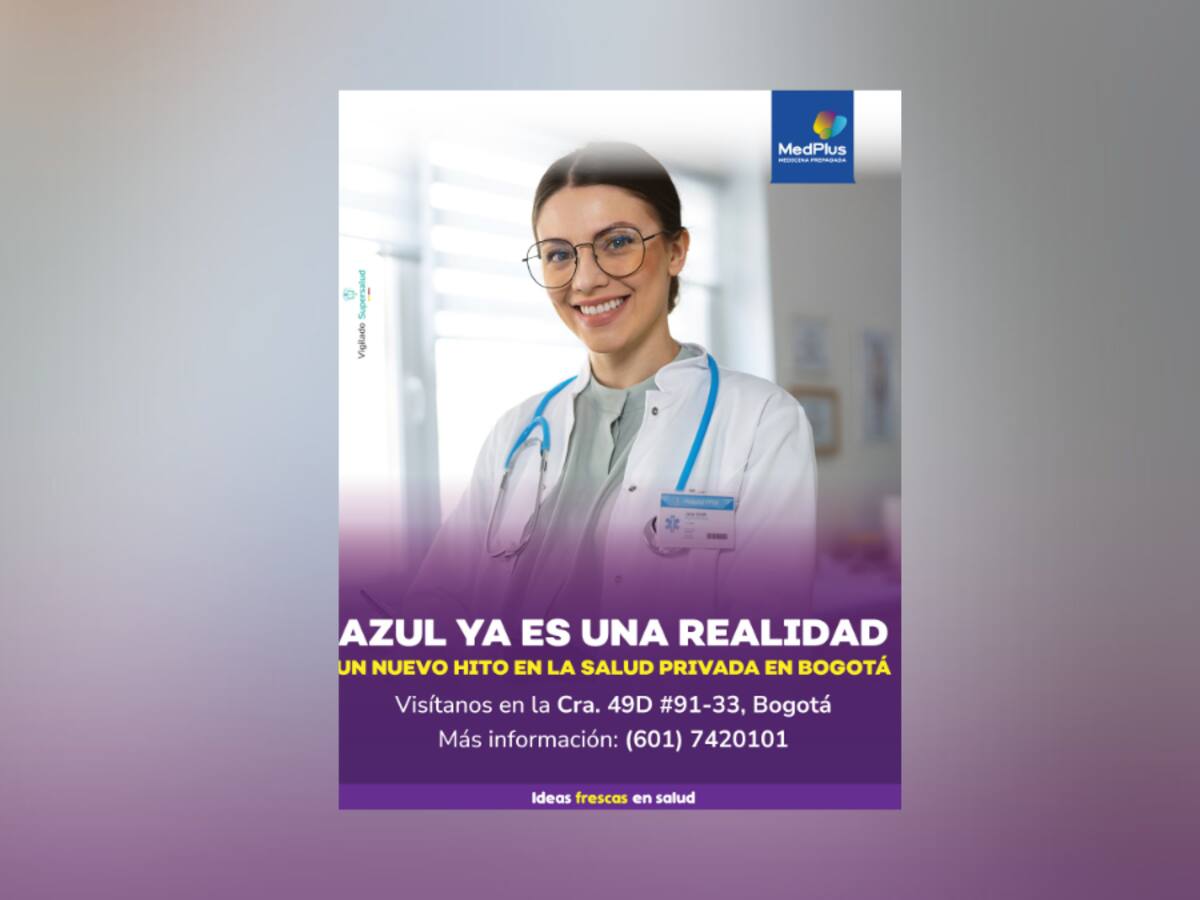 AZUL: la nueva experiencia en salud privada que transforma la atención médica en Colombia