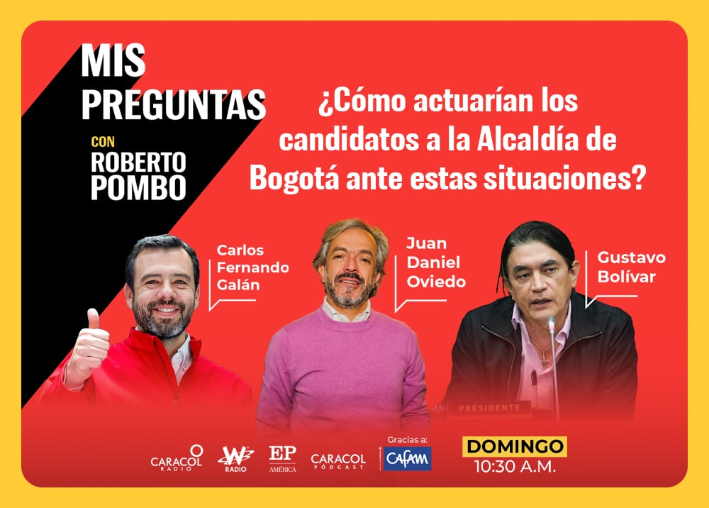 Mis Preguntas, con Roberto Pombo: hablan los candidatos a la Alcaldía de Bogotá