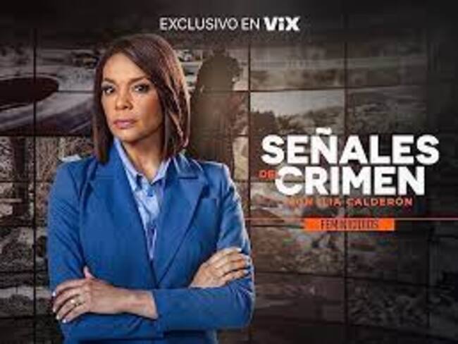 ‘Señales del Crimen’, la serie que cuenta los casos de feminicidios más desgarradores