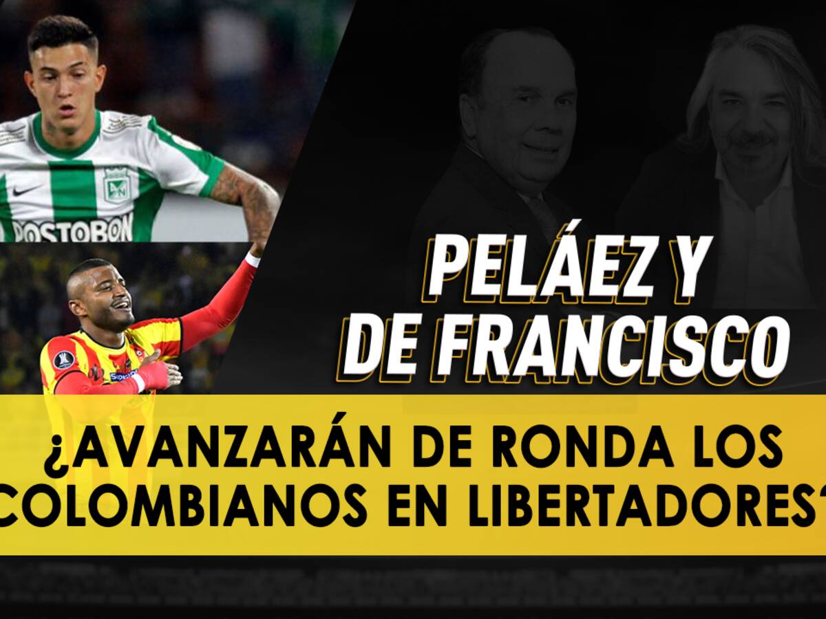 Escuche aquí el audio completo de Peláez y De Francisco de este 21 de julio