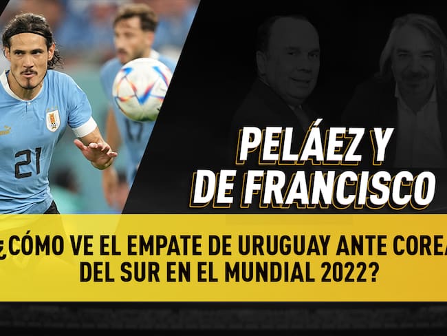 Escuche aquí el audio completo de Peláez y De Francisco de este 24 de noviembre