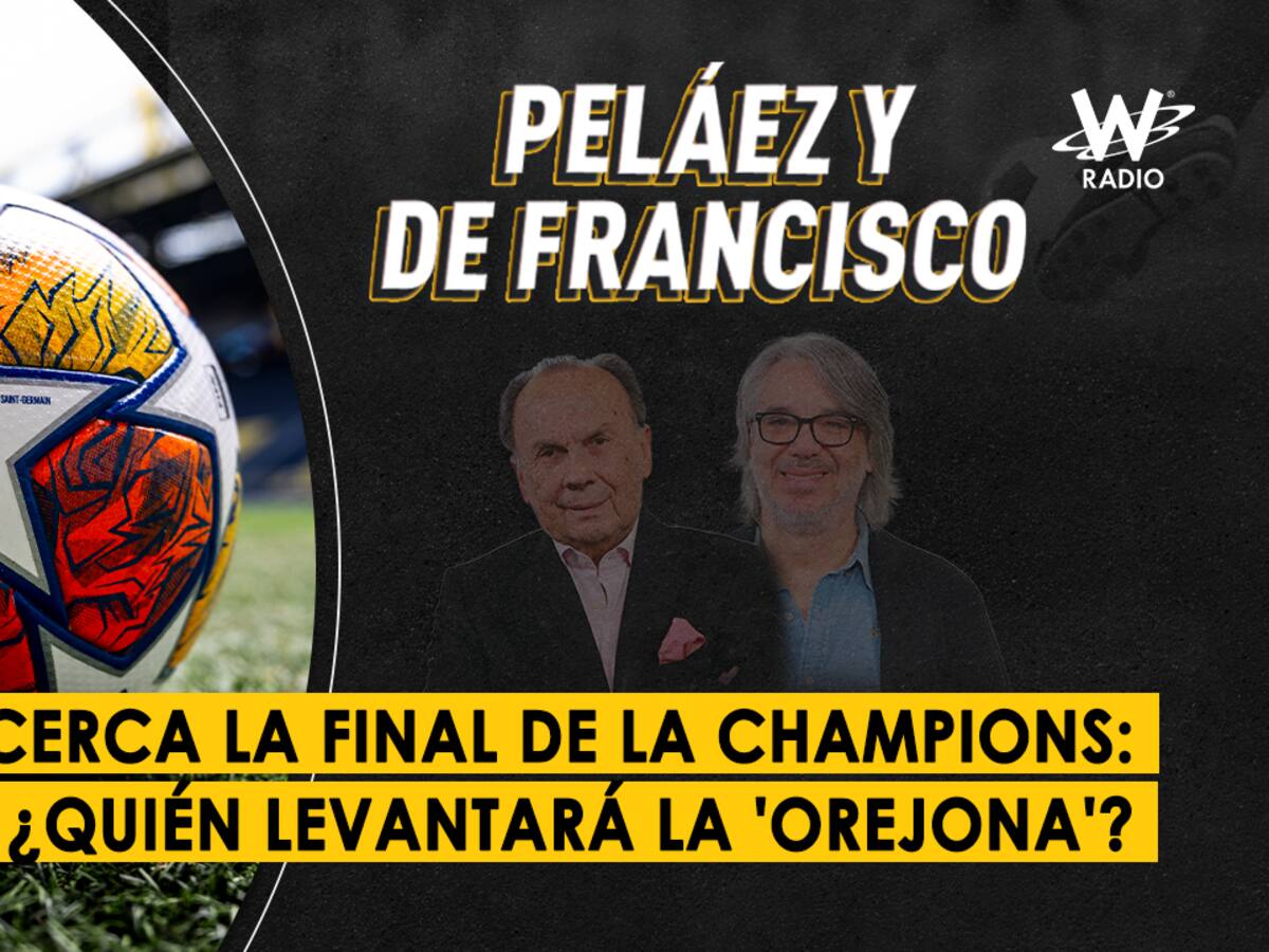 Escuche aquí el audio completo de Peláez y De Francisco de este 2 de mayo de 2024