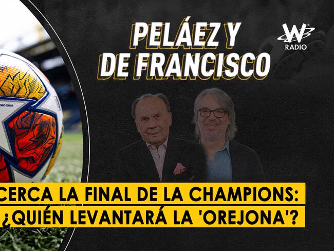 Escuche aquí el audio completo de Peláez y De Francisco de este 2 de mayo de 2024