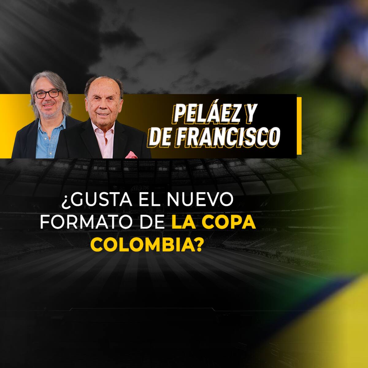 Escuche aquí el audio completo de Peláez y De Francisco de este 22 de mayo de 2025