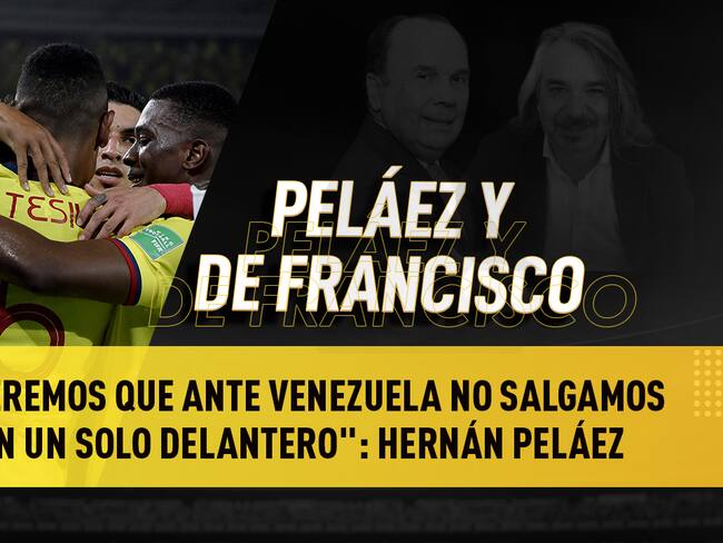 Escuche aquí el audio completo de Peláez y De Francisco de este 28 de marzo