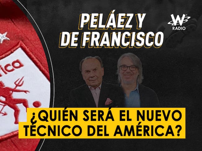 Escuche aquí el audio completo de Peláez y De Francisco de este 3 de mayo de 2024