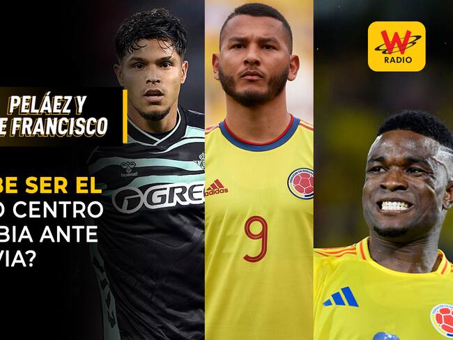 ¿Cuál debe ser el delantero centro de Colombia ante Bolivia?