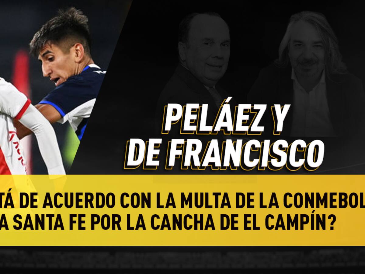 Escuche aquí el audio completo de Peláez y De Francisco de este 26 de abril