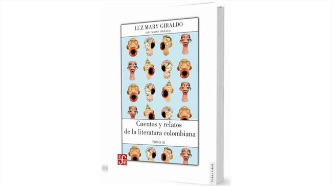 Lanzamiento del libro Cuentos y relatos de la literatura Colombiana tomo III. Foto: