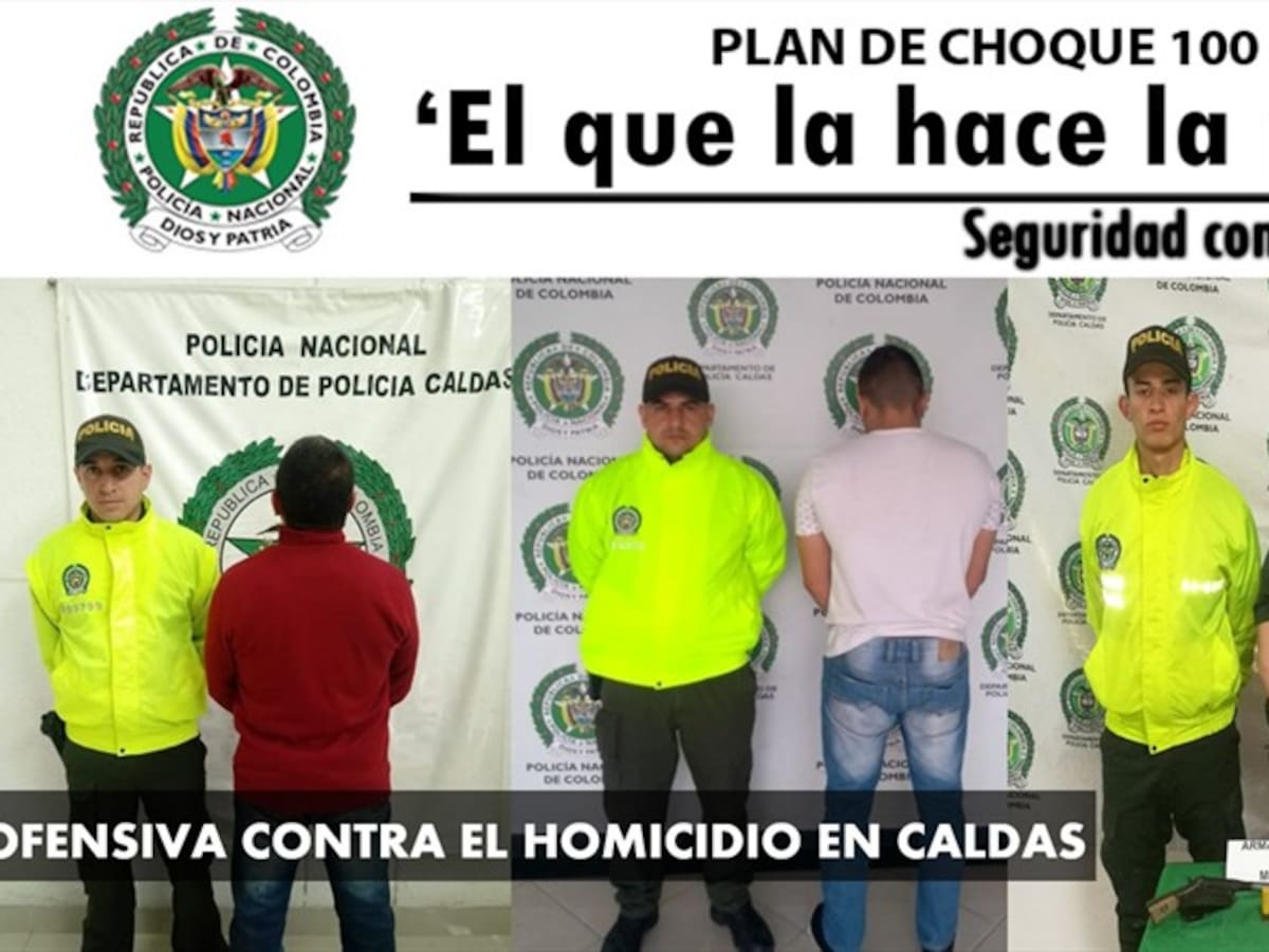 Capturan a responsables de homicidios en Chinchiná, Filadelfia y Supía en Caldas