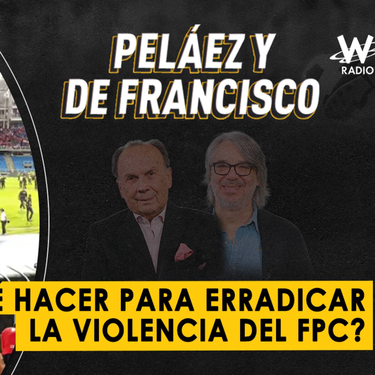 Escuche aquí el audio completo de Peláez y De Francisco de este 16 de diciembre de 2024