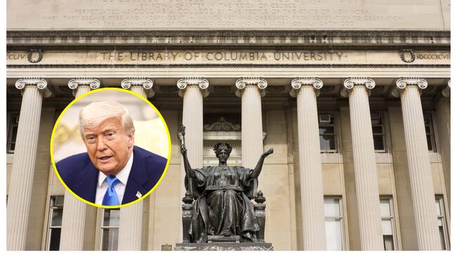 Gobierno de Trump acusó a Universidad de Columbia de violar la ley de derechos civiles. Foto: Getty Images y EFE.