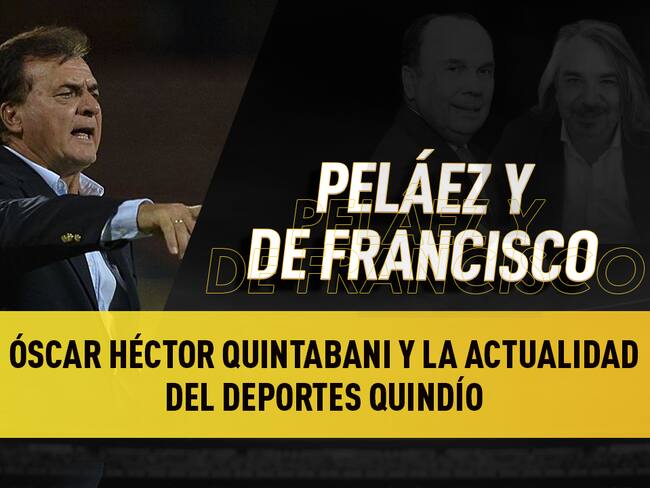 Escuche aquí el audio completo de Peláez y De Francisco de este 7 de junio