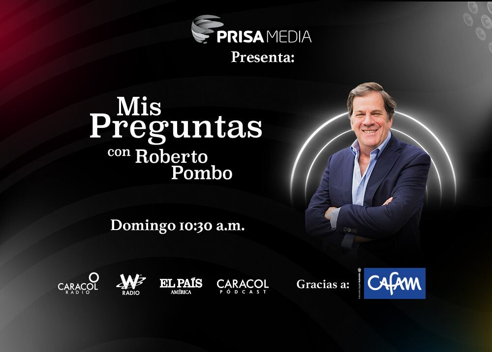 Mis Preguntas, con Roberto Pombo.