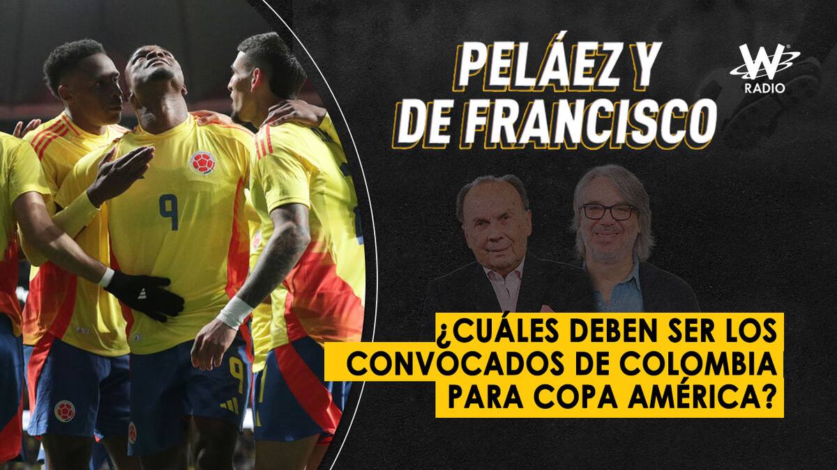 Escuche aquí el audio completo de Peláez y De Francisco de este 20 de mayo de 2024