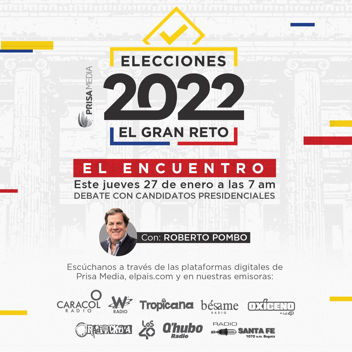 Elecciones 2022 El Gran Reto