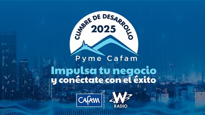 Cafam reafirmó su compromiso con las pymes con la exitosa Cumbre de Desarrollo Pyme 2025