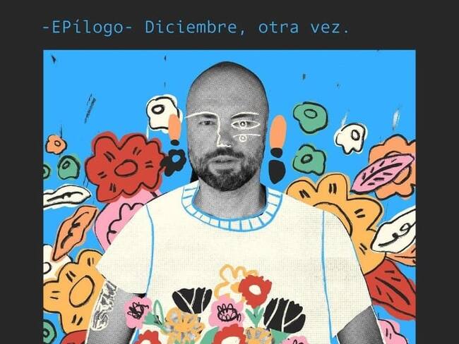 ‘Diciembre Otra Vez’, el nuevo epílogo de Santiago Cruz